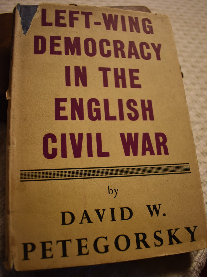 Left-Wing Democracy in the English Civil War