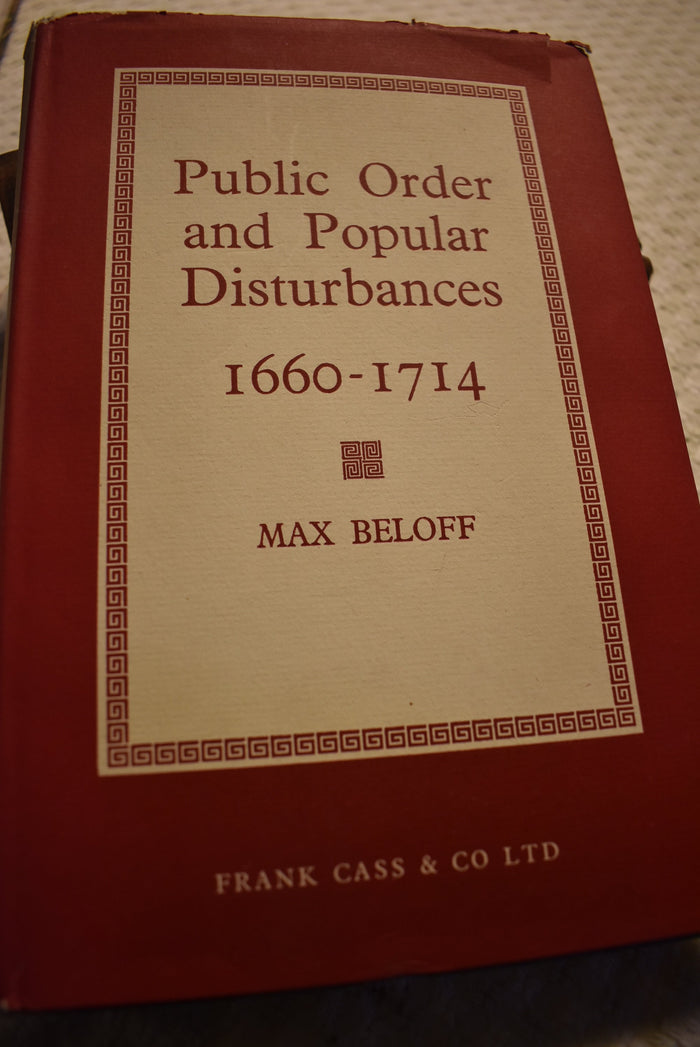 Public Order and Popular Disturbances 1660-1714