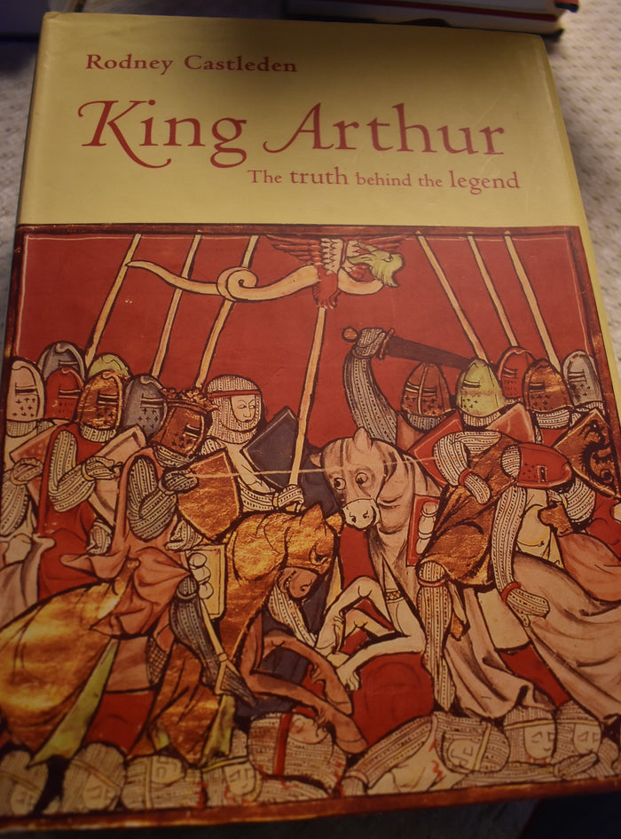 King Arthur The Truth behind the legend