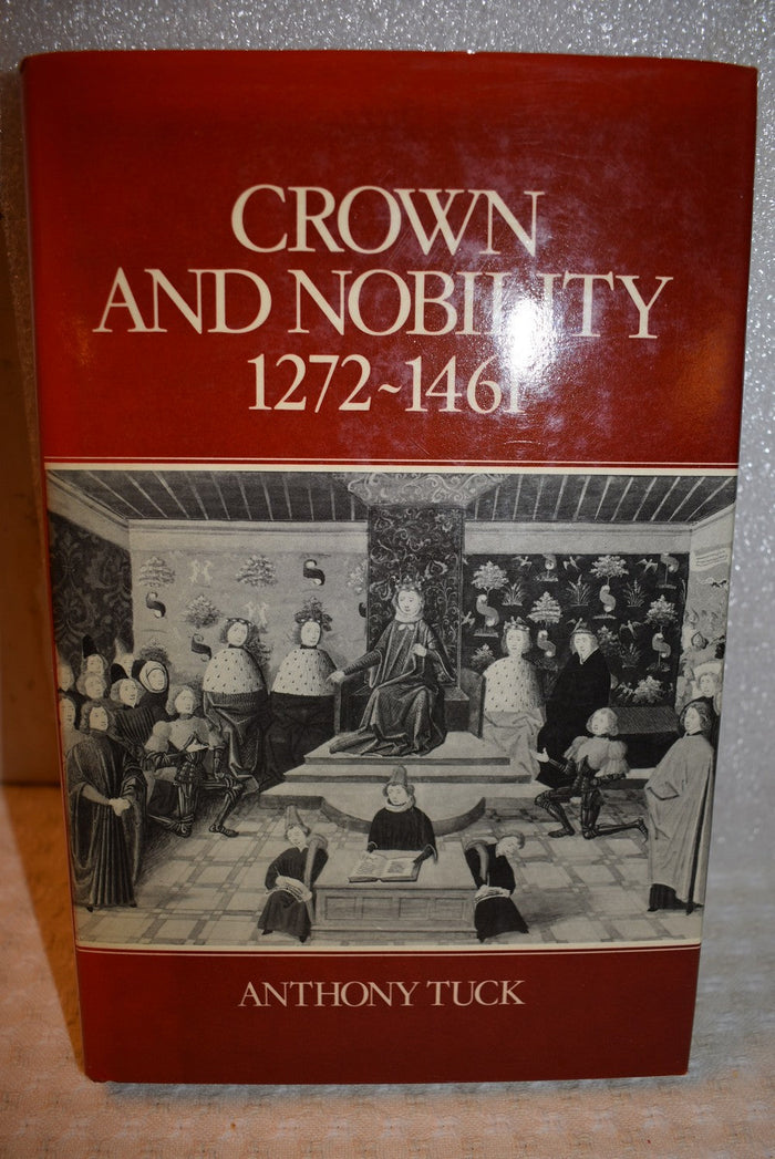 Crown and Nobility 1272-1461