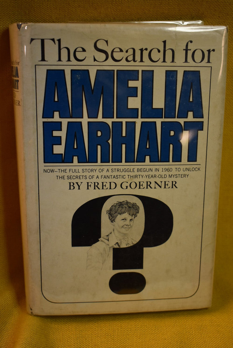 The Search for Amelia Earhart