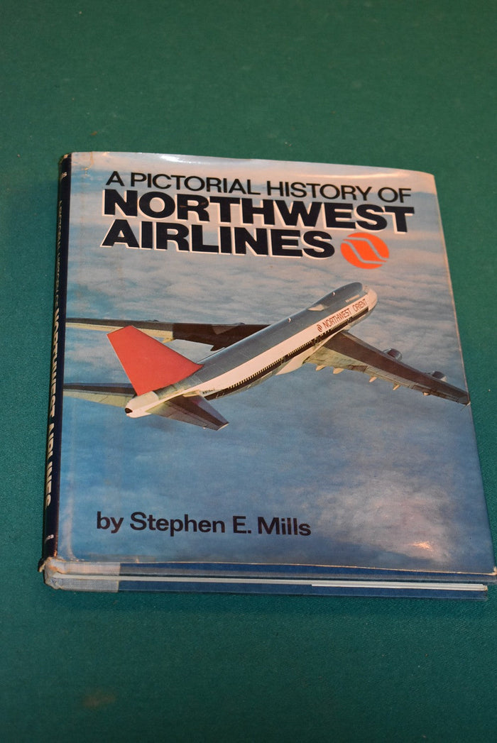 A Pictorial History of Northwest Airlines