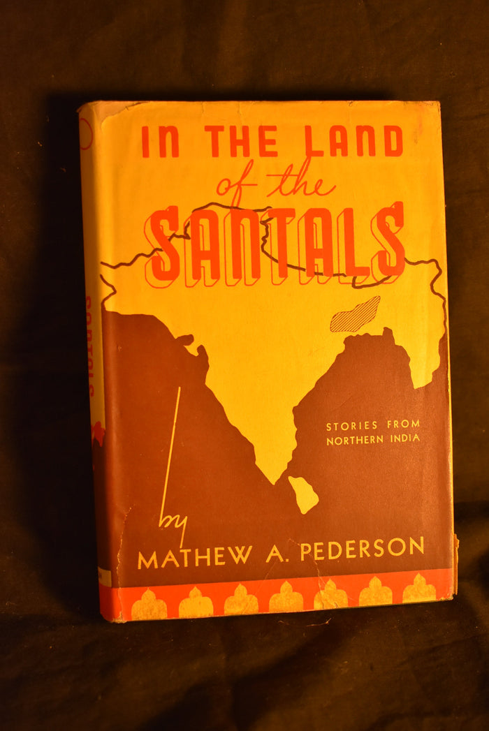 In The Land Of The Santals : Stories from Northern India