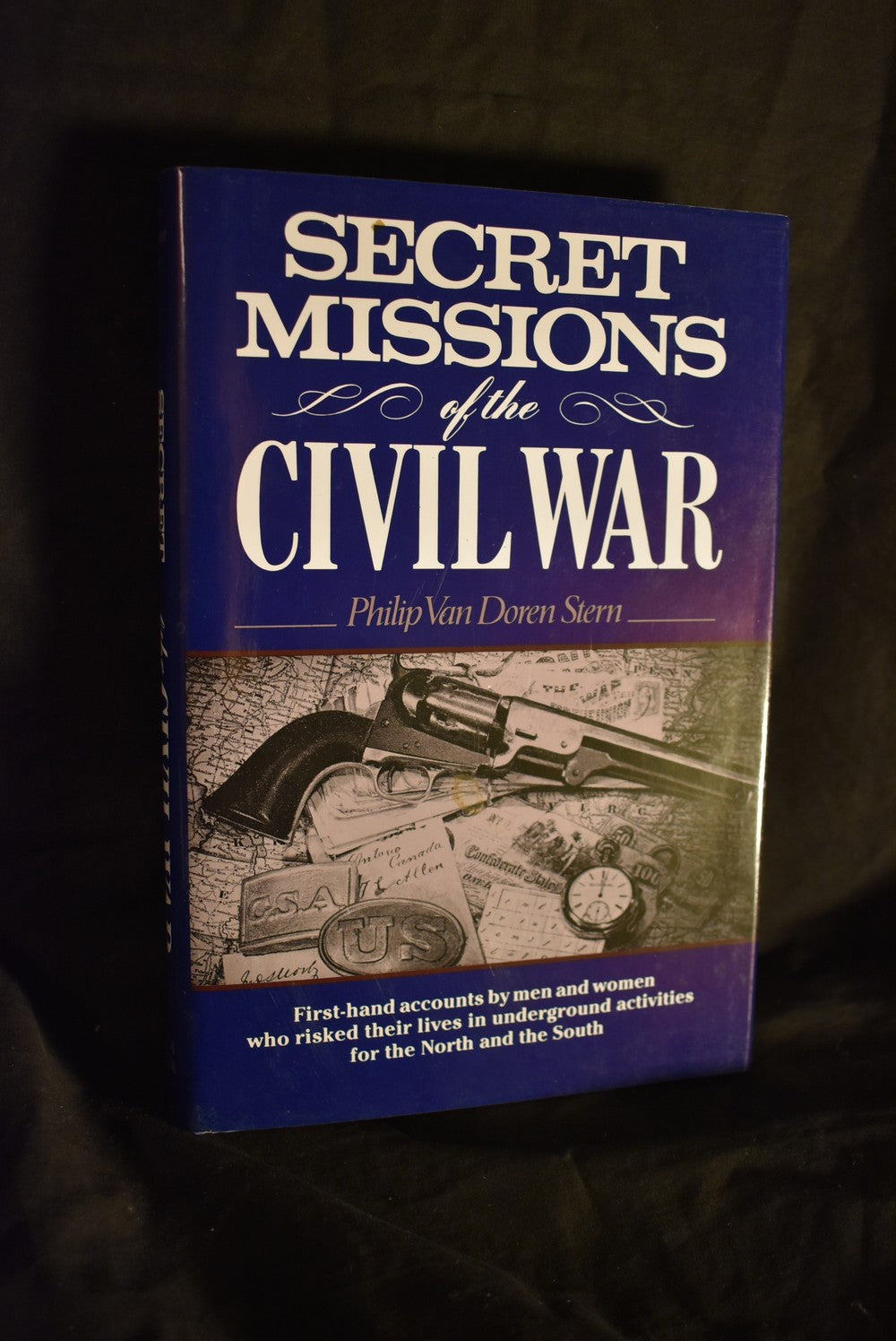 Secret Missions of the Civil War 1