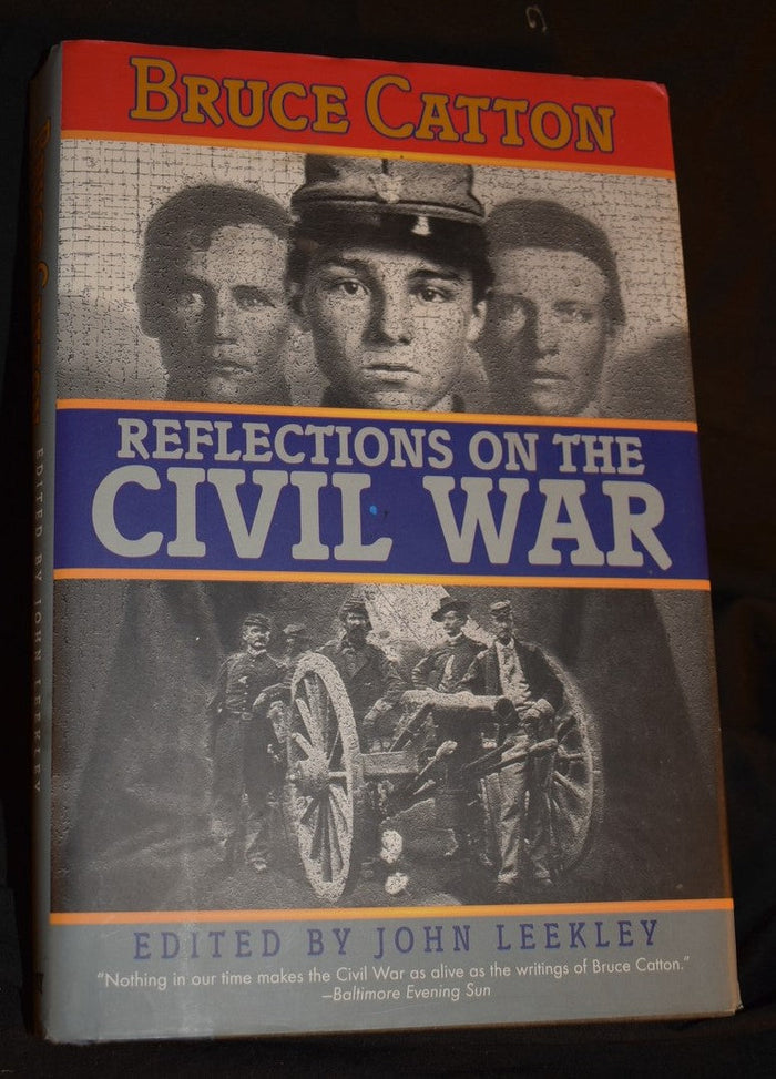 Reflections on the Civil War