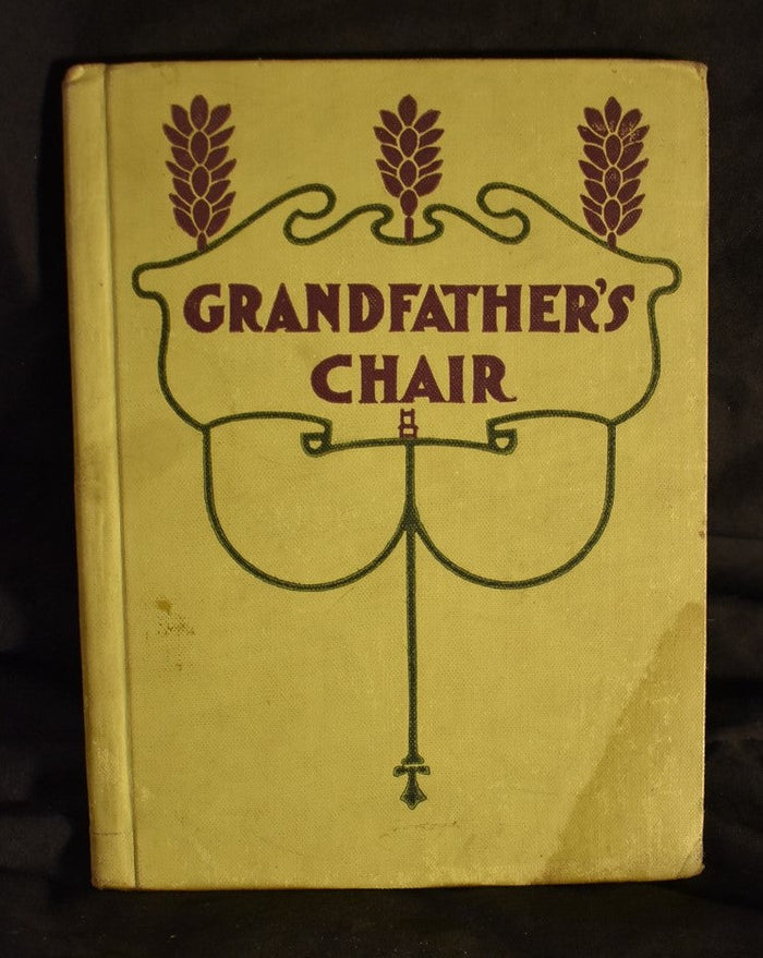 Grandfather's Chair: A History for Youth