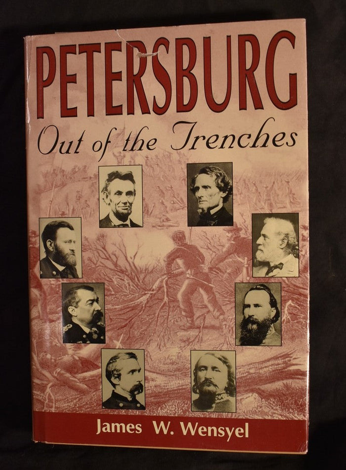 Petersburg: Out of the Trenches