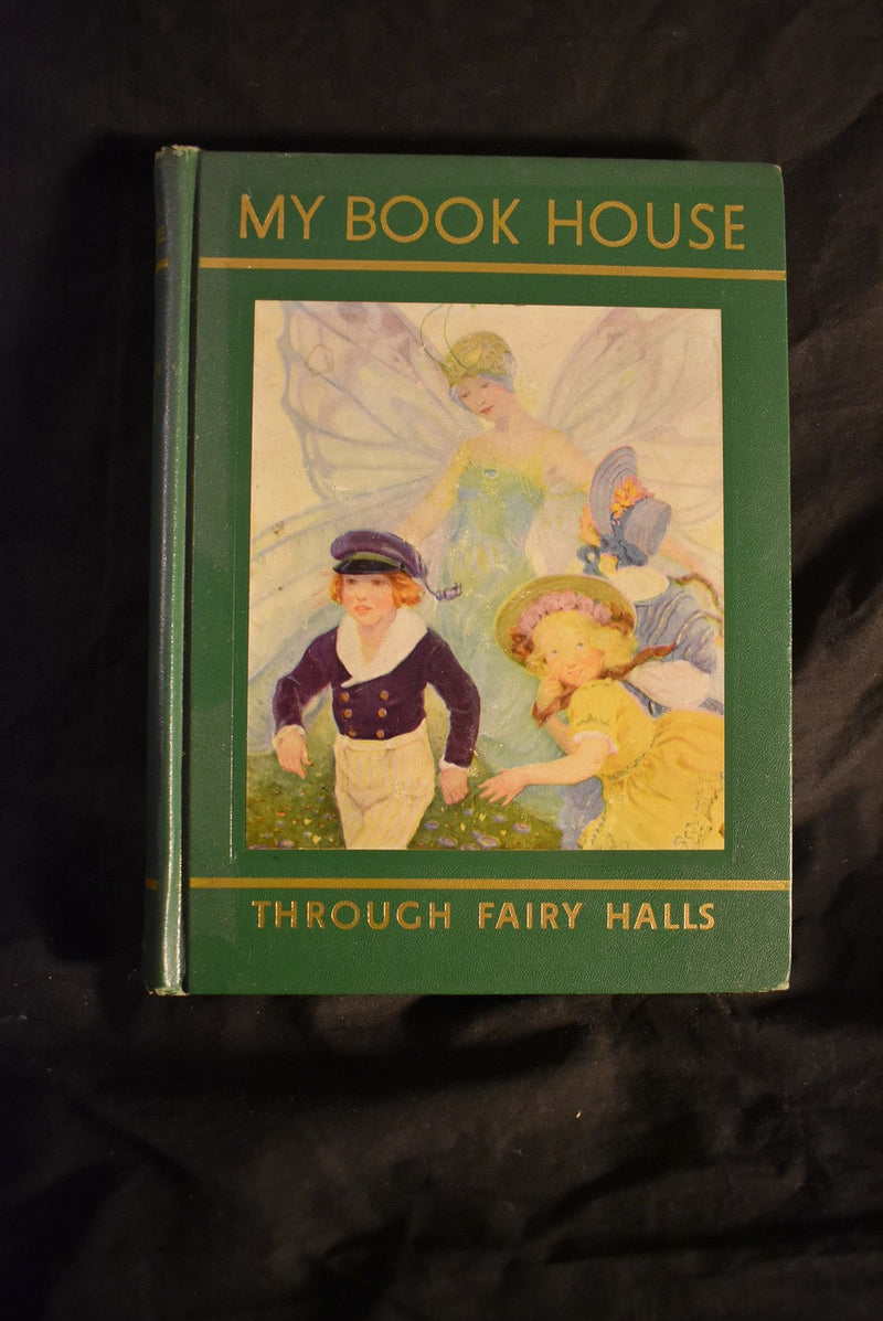 Through Fairy Halls of My Book House