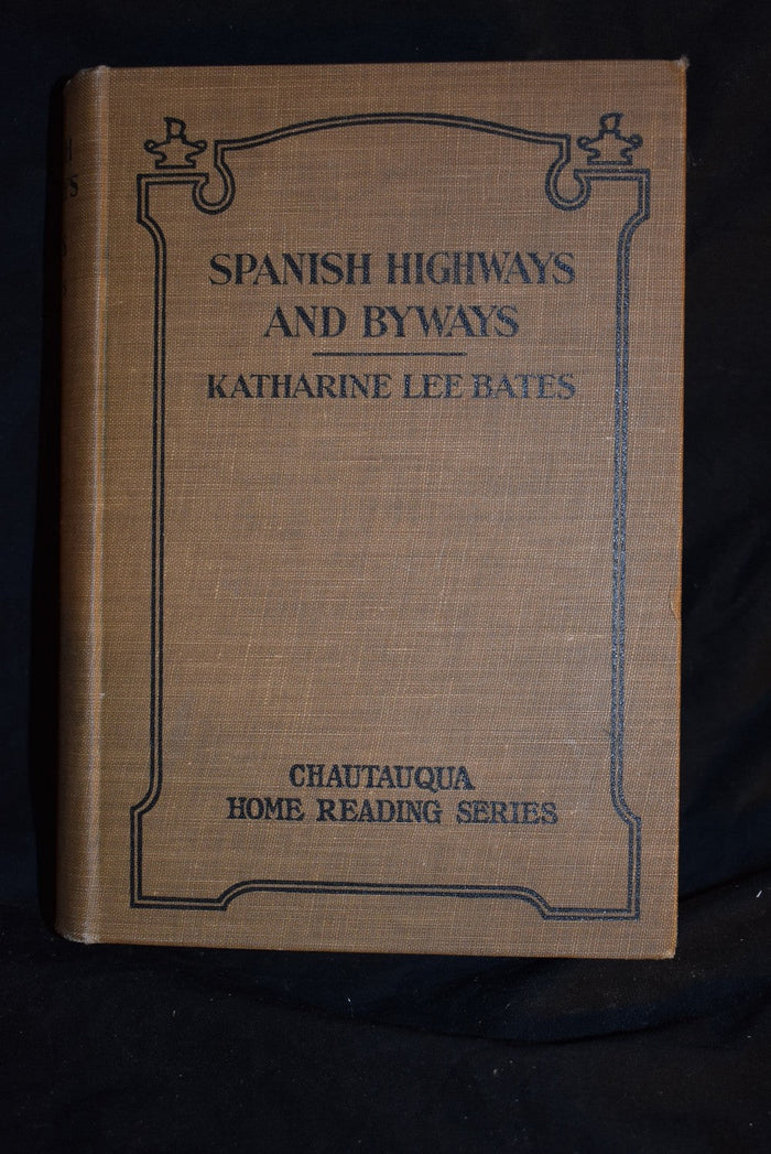 Spanish Highways And Byways