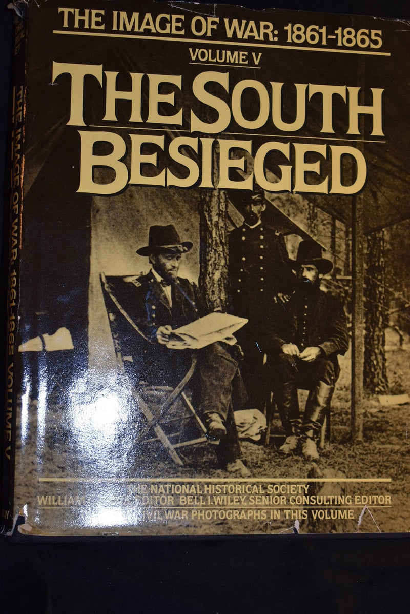 The South Besieged : Volume V