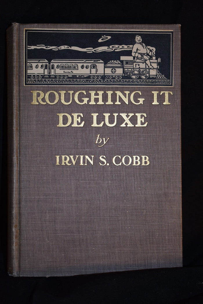 Roughing It De Luxe