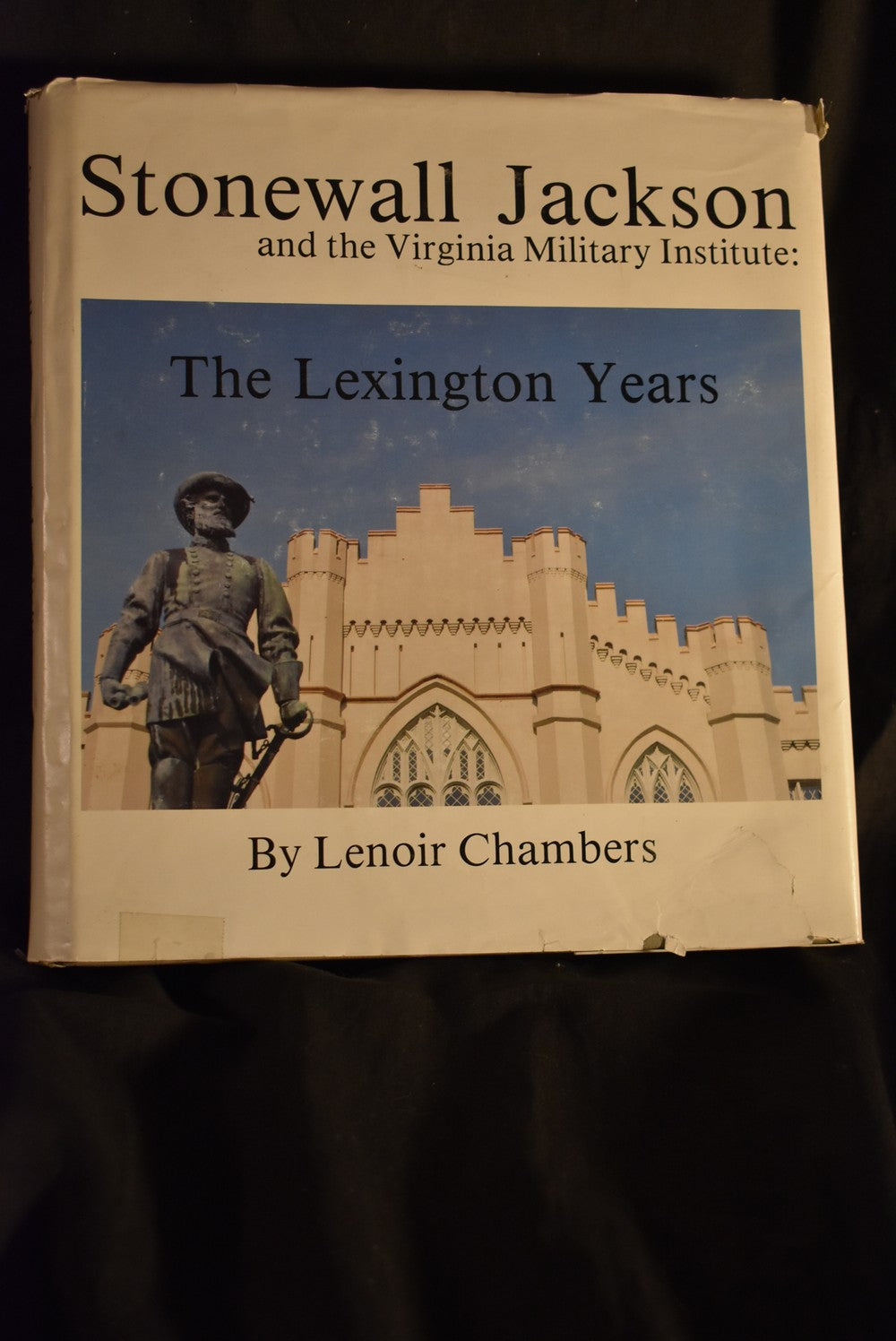 Stonewall Jackson and the Virginia Military Institute: The Lexington Years