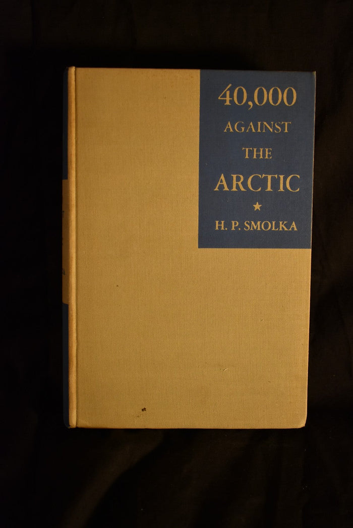 40,000 Against The Arctic: Russia's Polar Empire