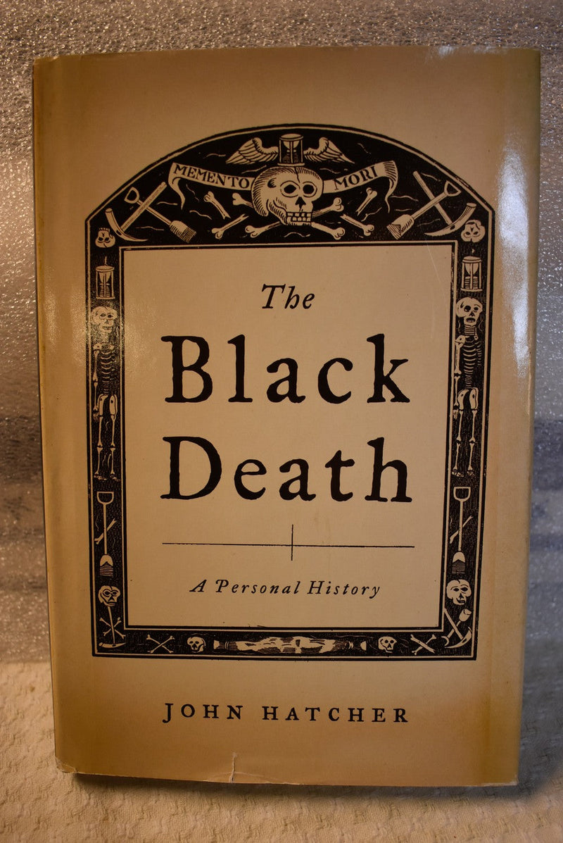 The Black Death : A Personal History