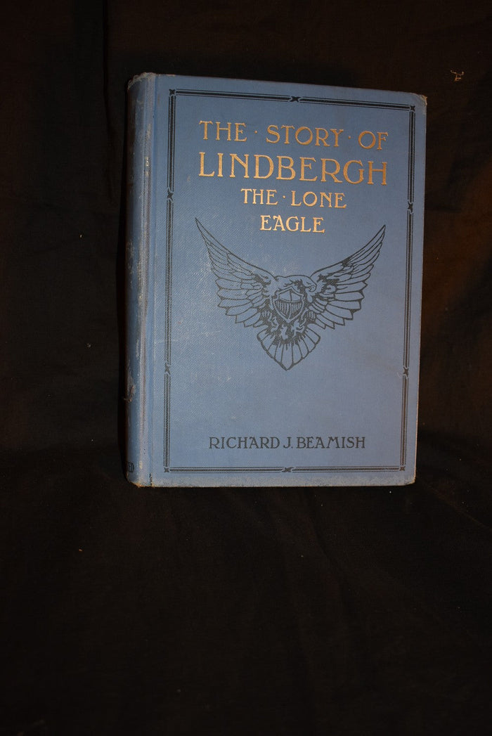 The Story of Lindbergh The Lone Eagle