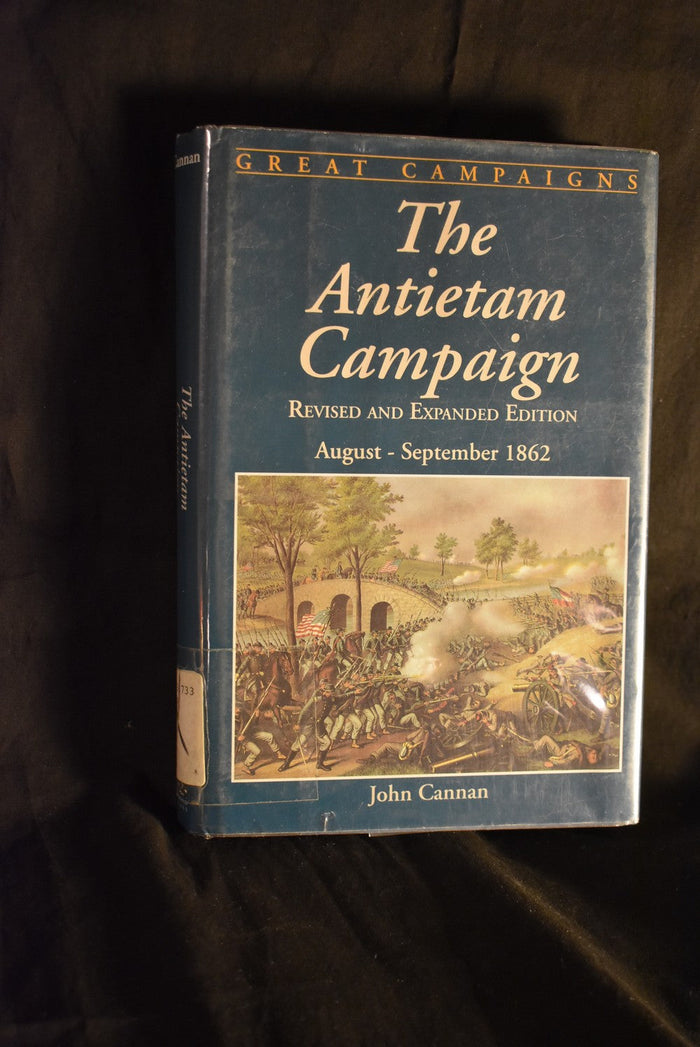 The Antietam Campaign: August-September 1862