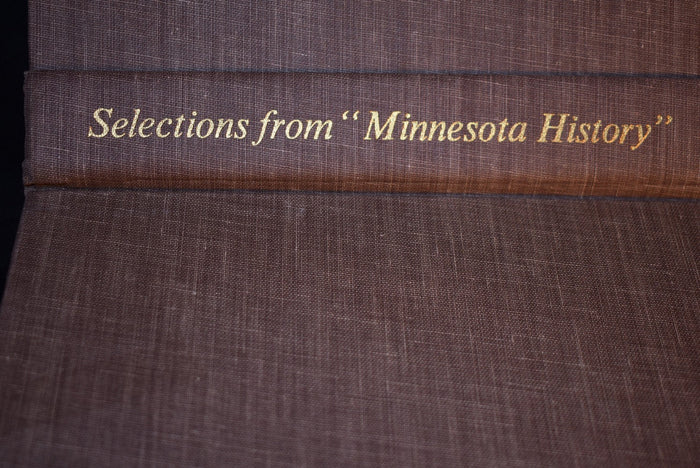 Selections from "Minnesota History": A Fiftieth Anniversarty Anthology