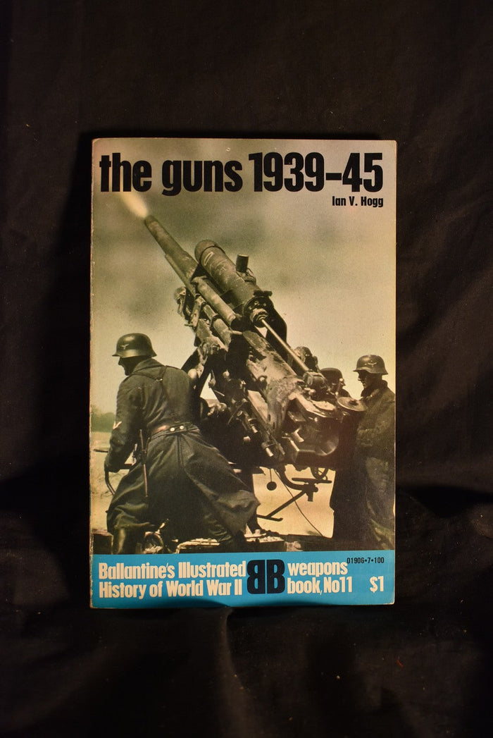 The Guns 1939-45