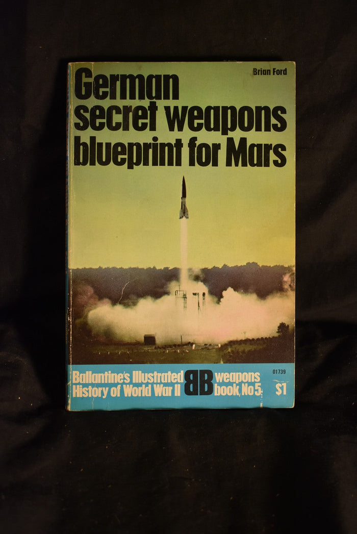 German Secret Weapons Blueprint For Mars