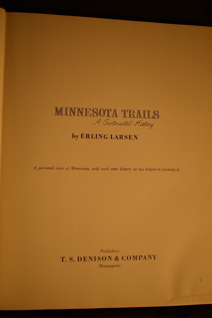 Minnesota Trails: A Sentimental History