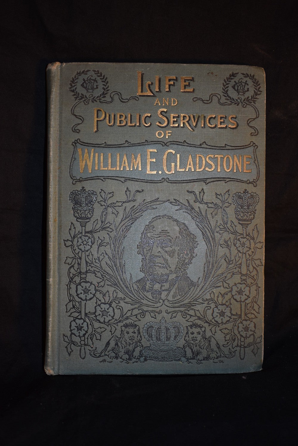 Life and Public Services of Hon. Wm. E. Gladstone