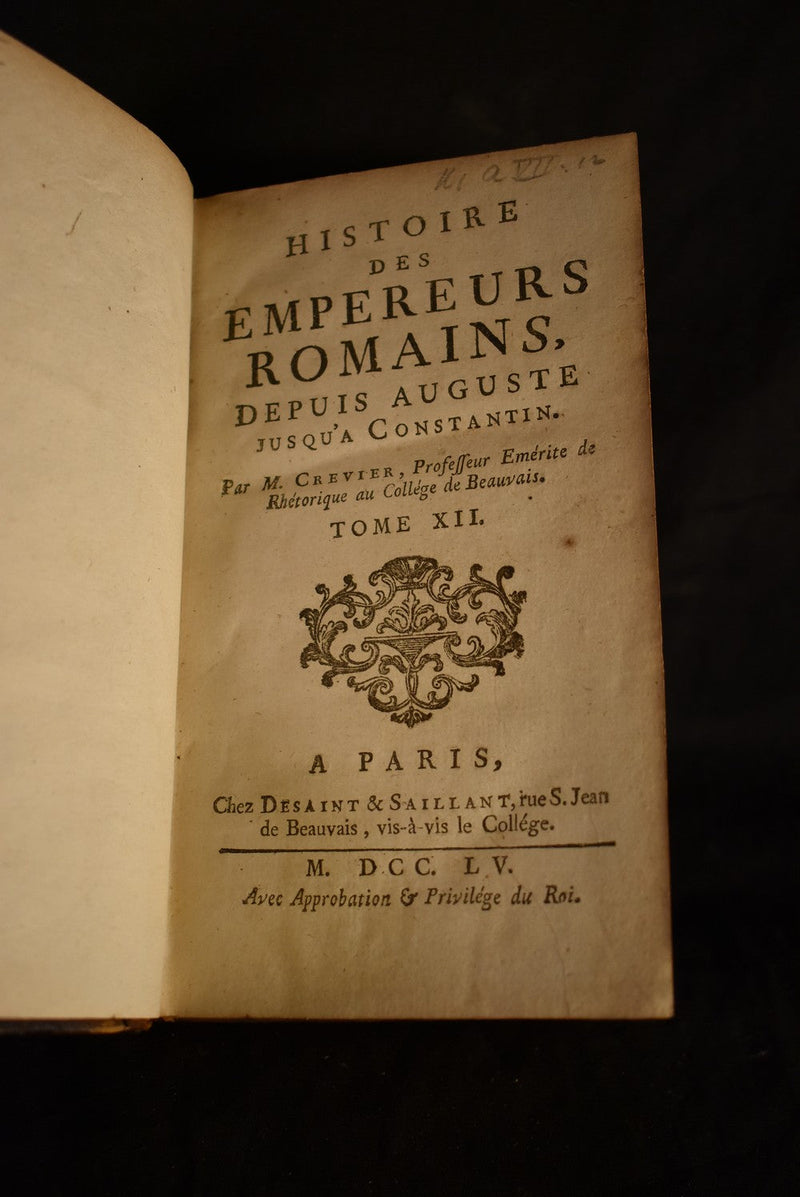 Histoire Des Empereurs Romains, Depuis Auguste Jusqu'a Constantin Tome XXII