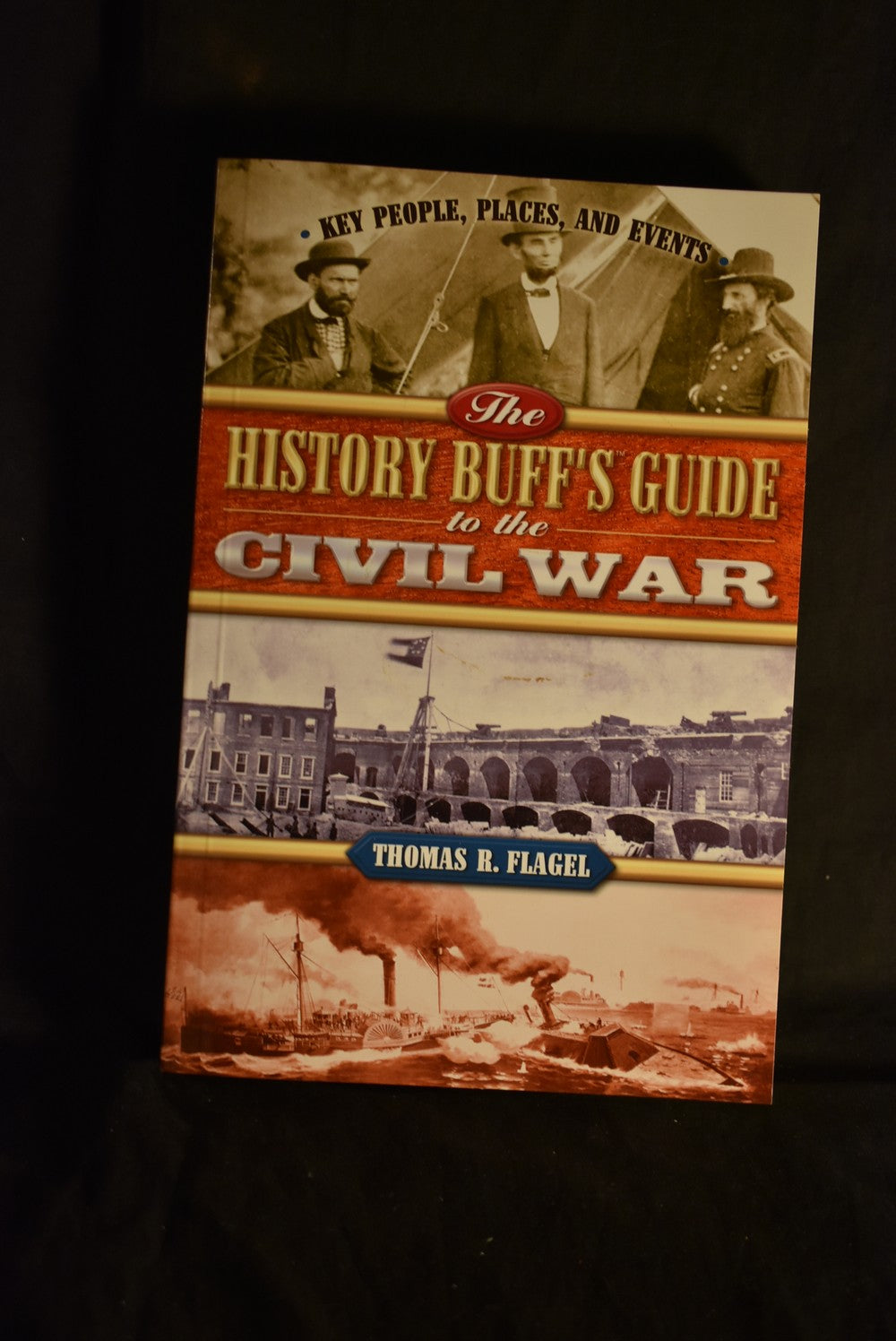 History Buff's Guide to the Civil War