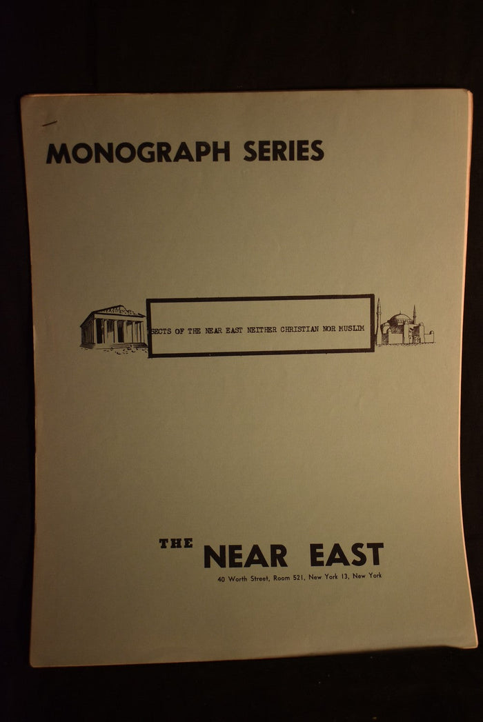 Sects Of The Near East Neither Christian Nor Muslim