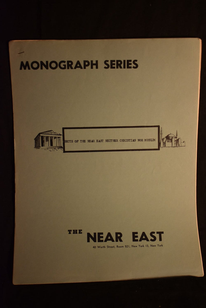 Sects Of The Near East Neither Christian Nor Muslim