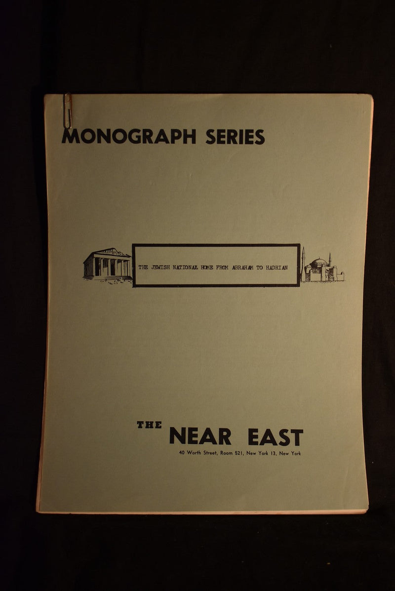 The Jewish National Home From Abraham to Hadrian