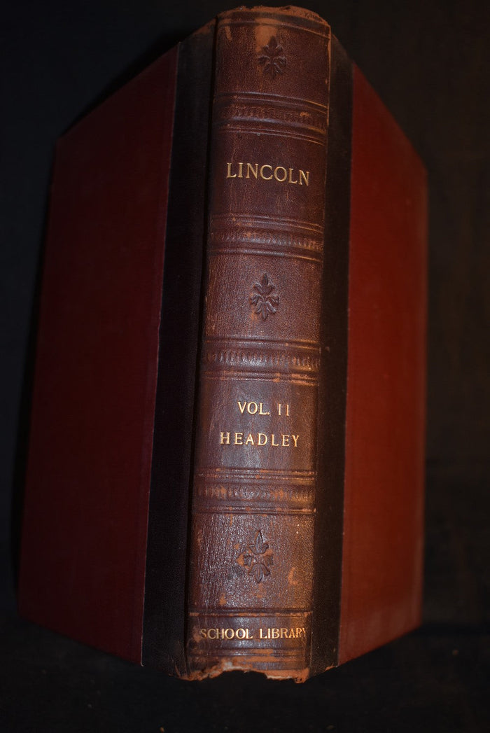 Lincoln, His Life and Times