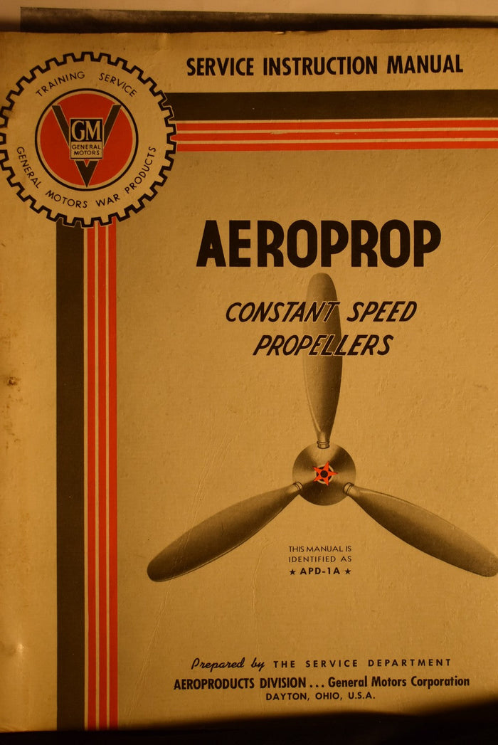 Aeroprop Constant Speed Propellers : Service Instruction Manual