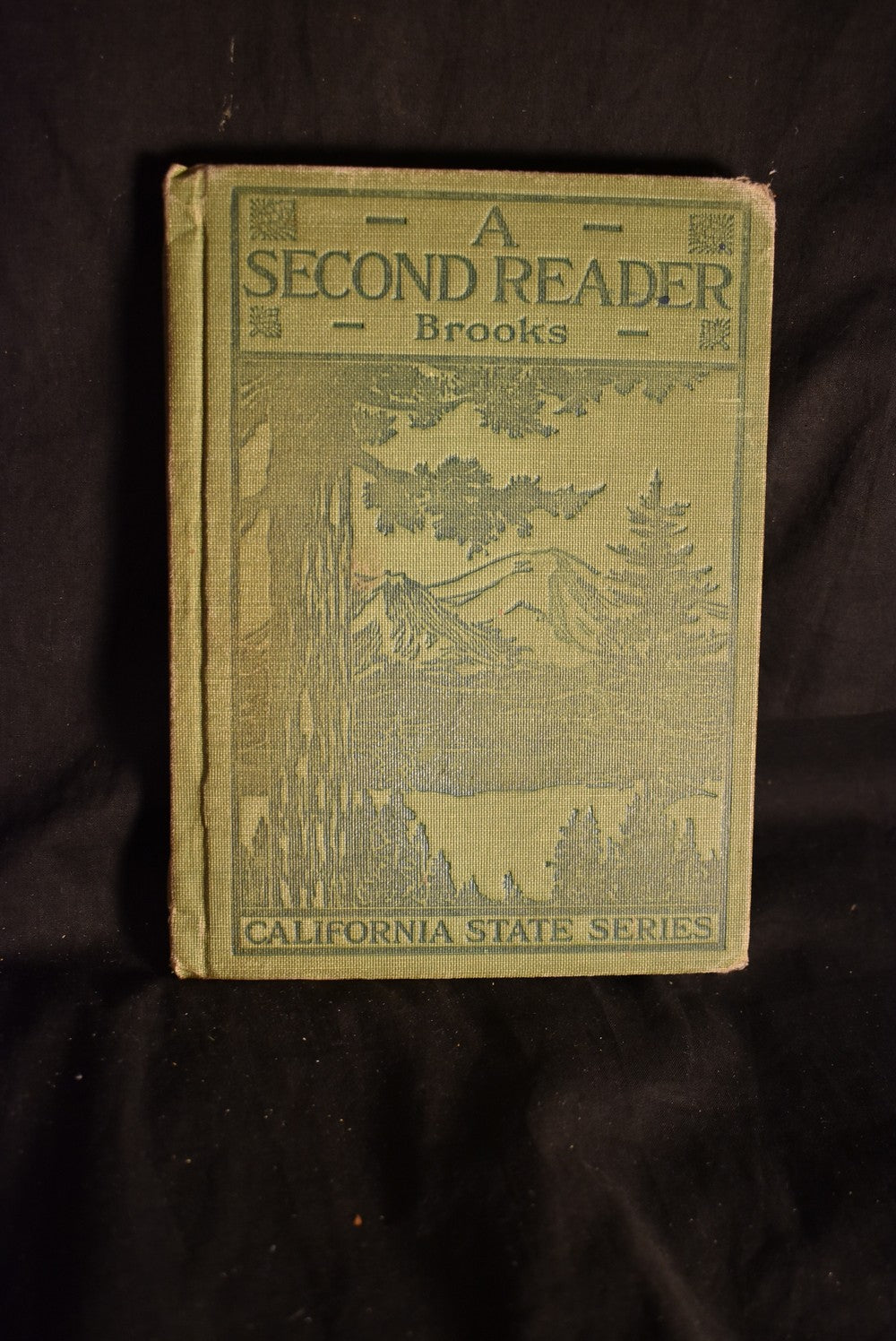 A Second Reader : California State Series