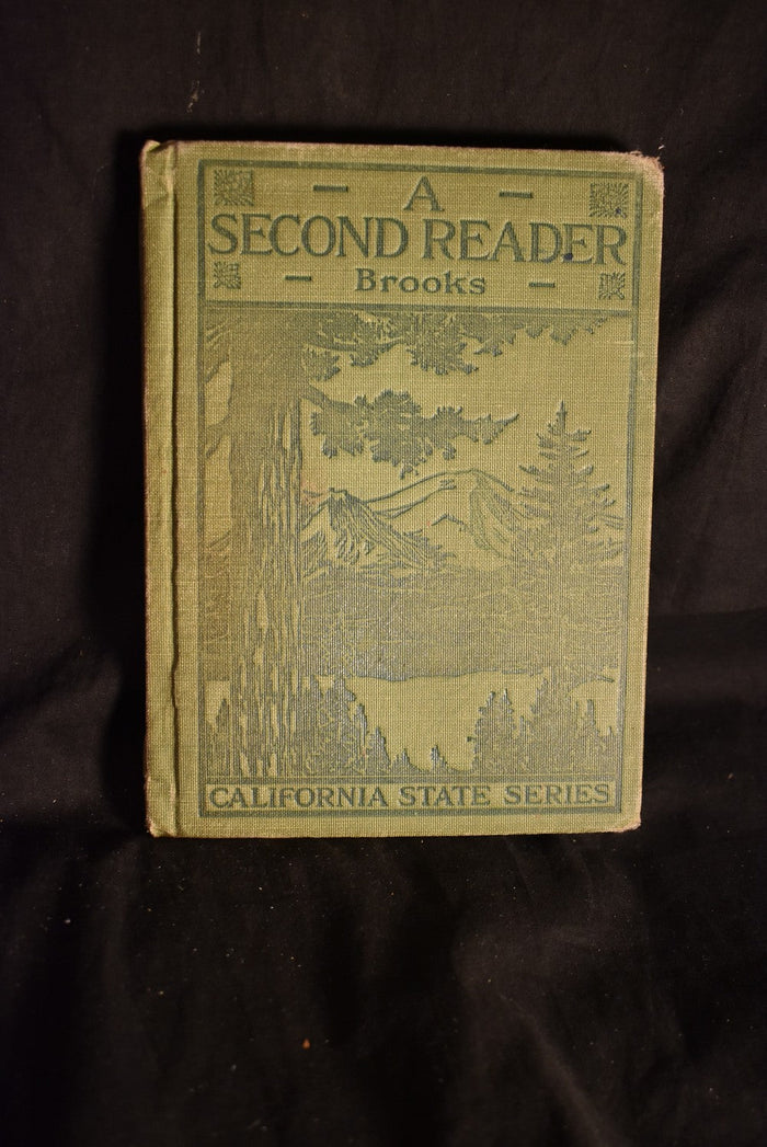 A Second Reader : California State Series