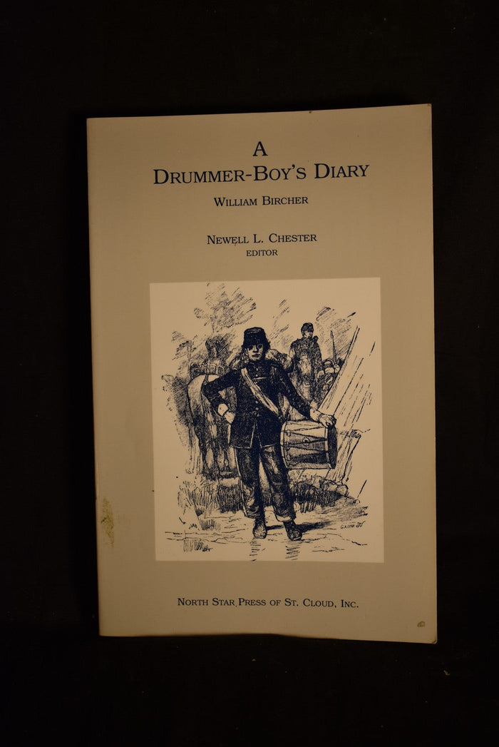 A Drummer-Boy's Diary: Four Years of Service with the Second Regiment Minnesota Veteran Volunteers 1861-1865