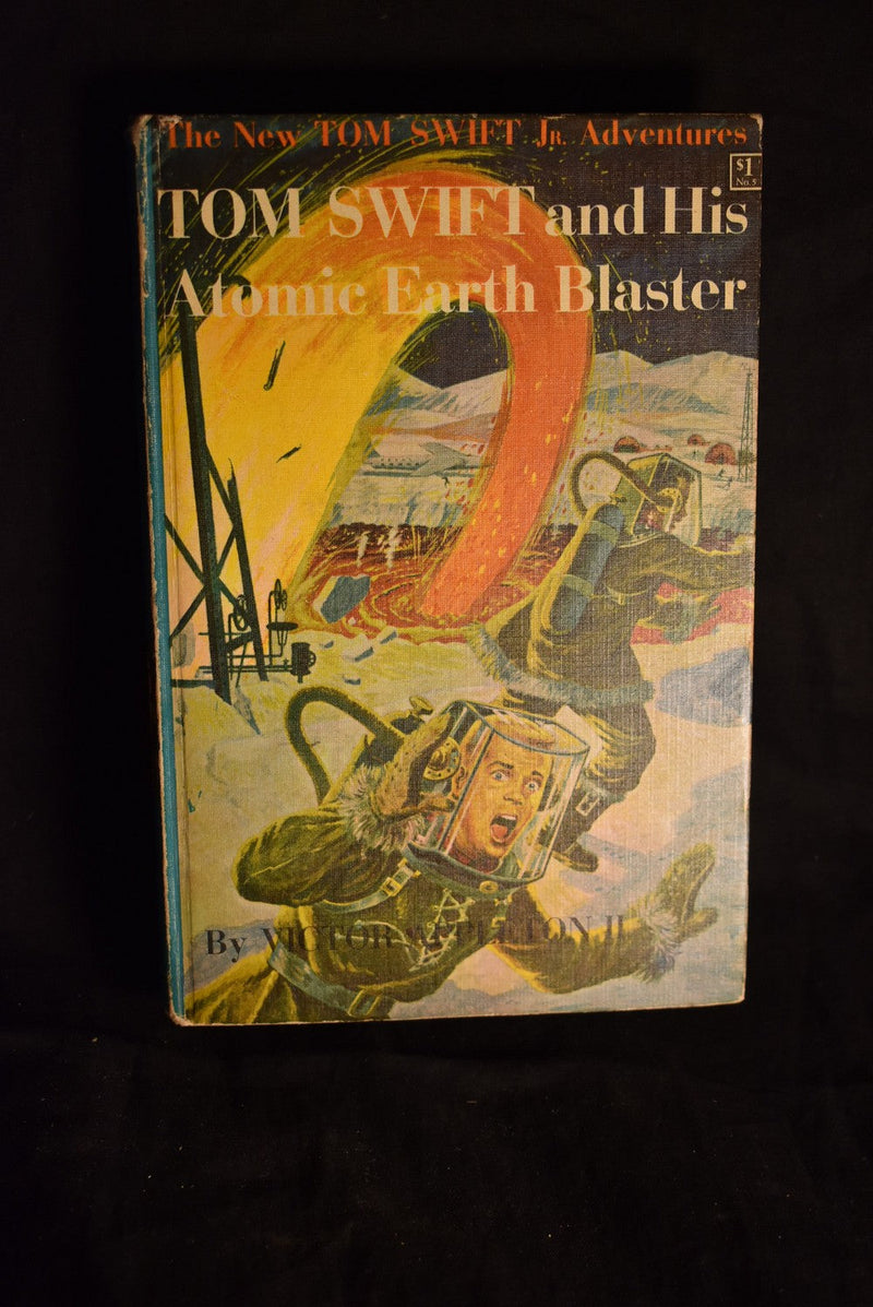 Tom Swift and His Atomic Earth Blaster