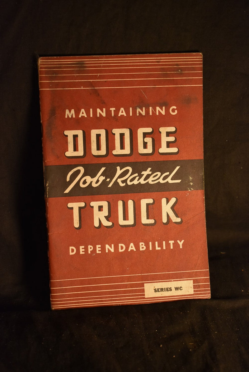 Maintaining Dodge Truck - Job-Rated Dependability - Series WC