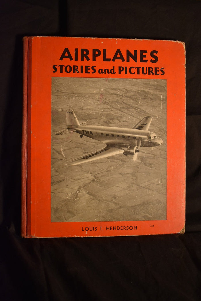 Airplanes: Stories and Pictures