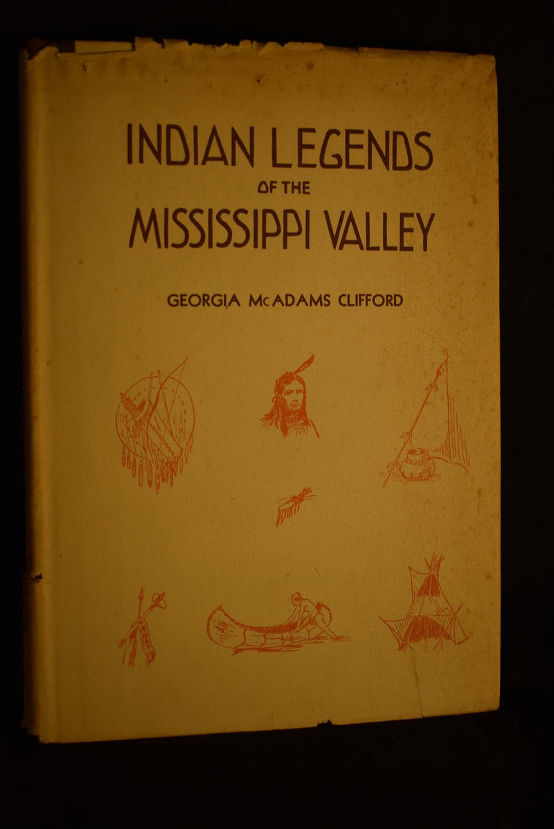 Indian Legends of the Mississippi Valley