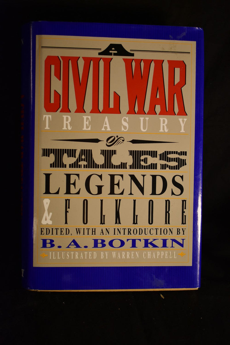 A Civil War Treasury of Tales, Legends & Folklore