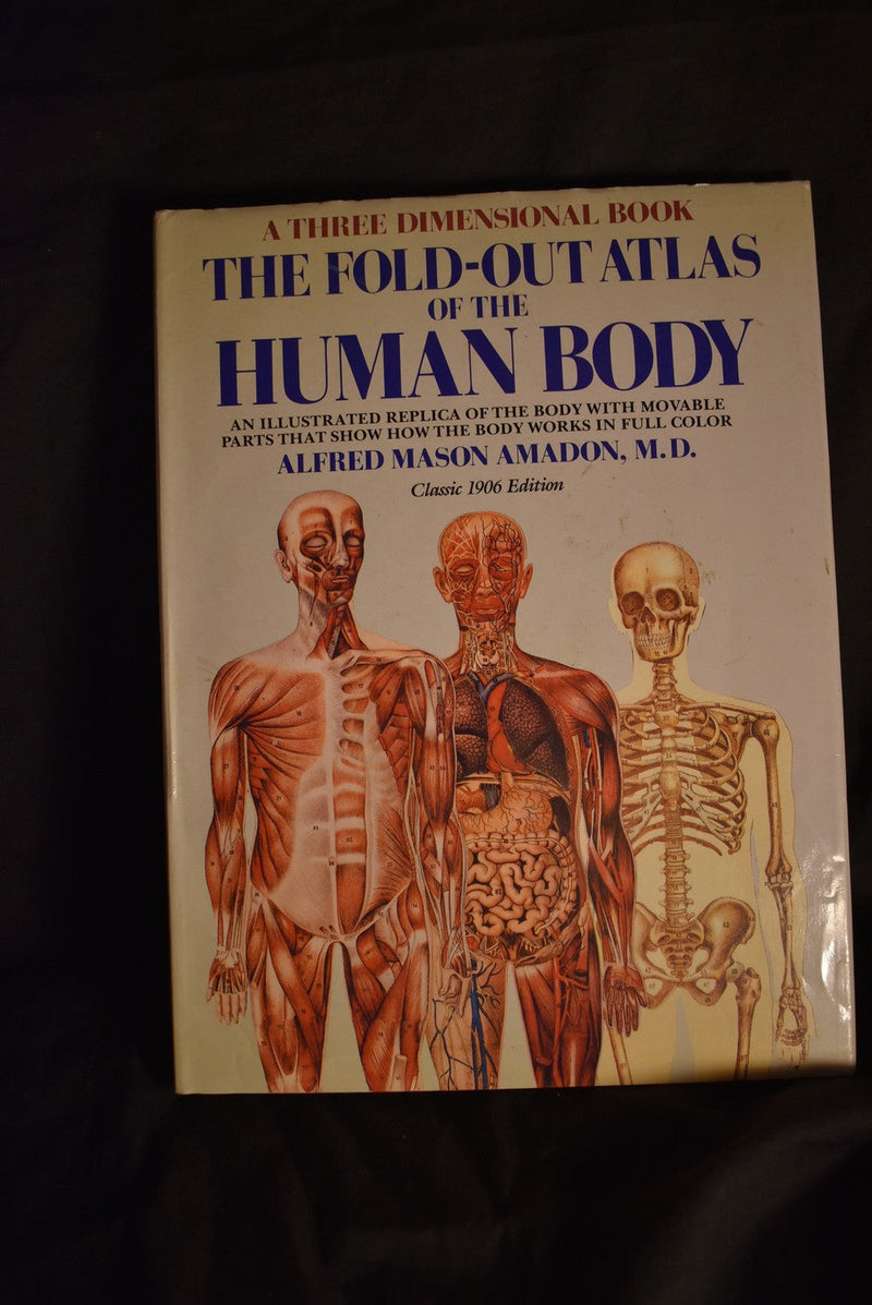 The Fold Out Atlas of the Human body