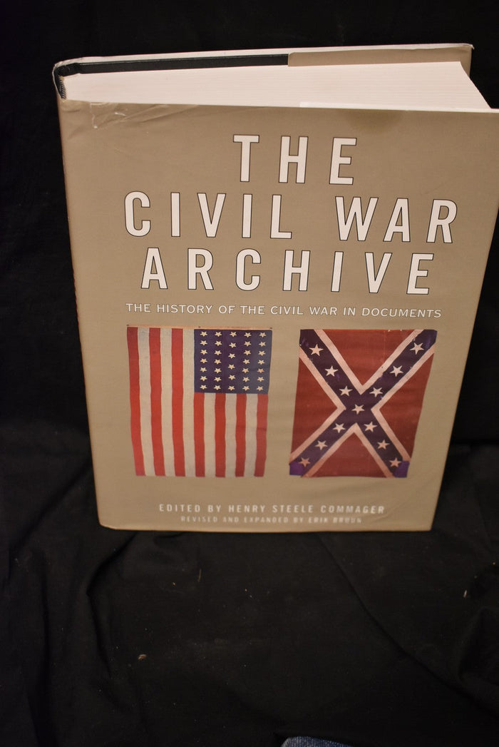 The Civil War Archive: The History of the Civil War in Documents