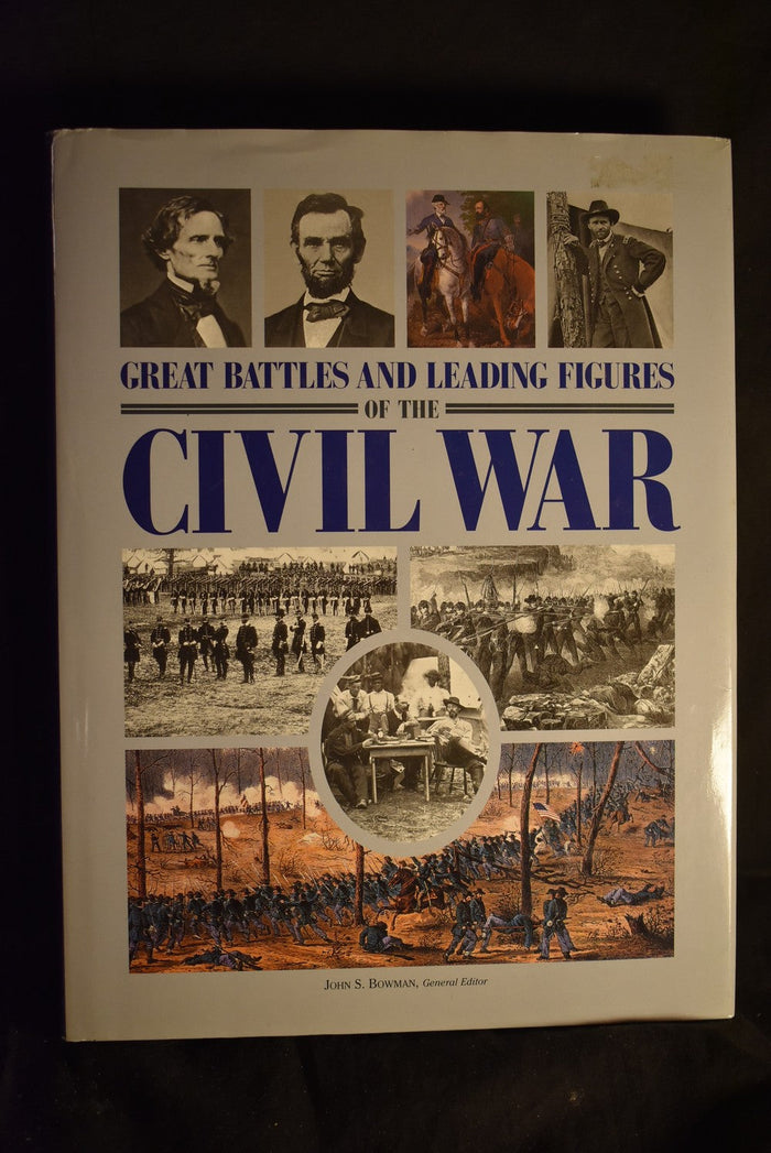 Great Battles and Leading Figures of the Civil War