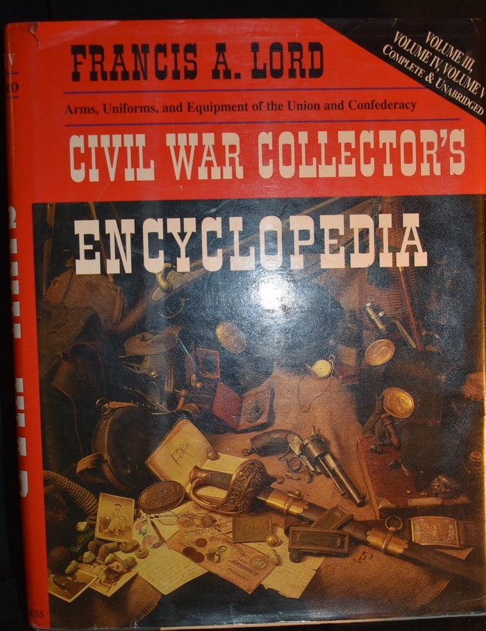 Civil War Collector's Encyclopedia