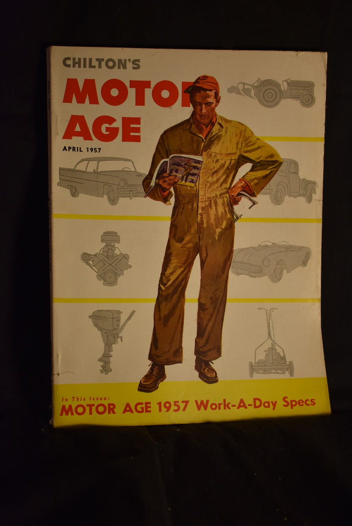 Chilton's Motor Age April 1957