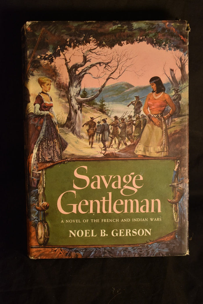 Savage Gentleman: A Novel of the French and Indian Wars