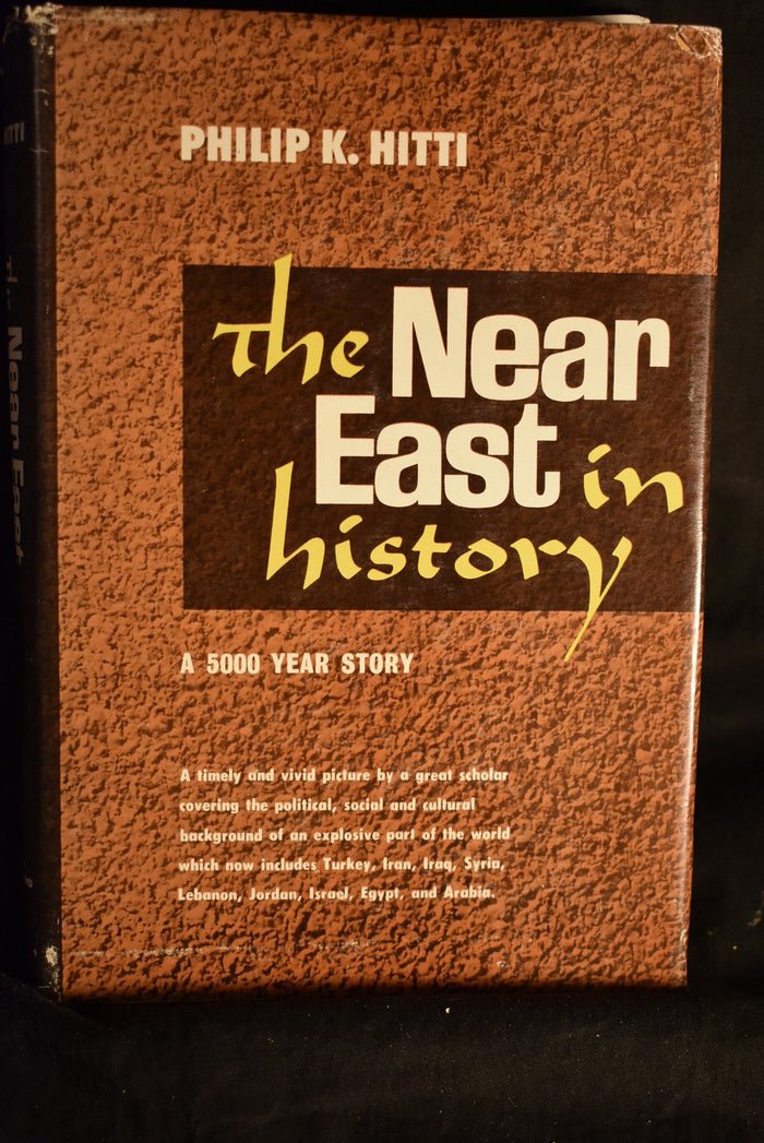 The Near East in History : A 5000 Year Story