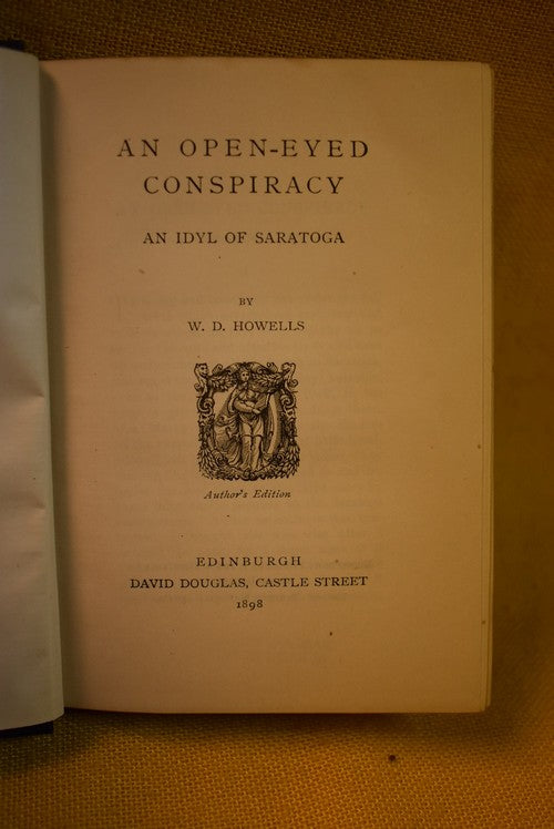 An Open Eyed Conspiracy : An Idyl of Saratoga.