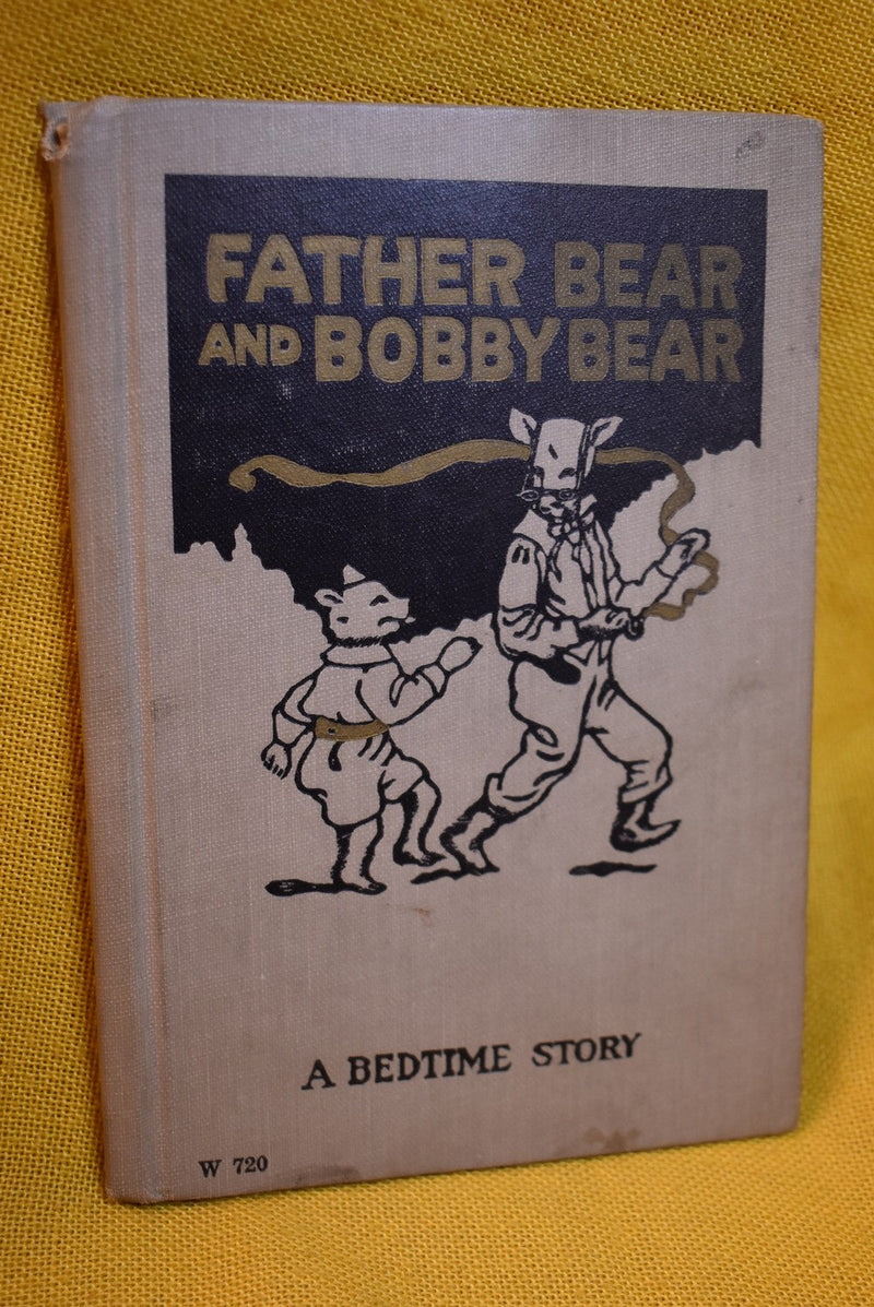 Father Bear and Bobby Bear : A Bedtime Story