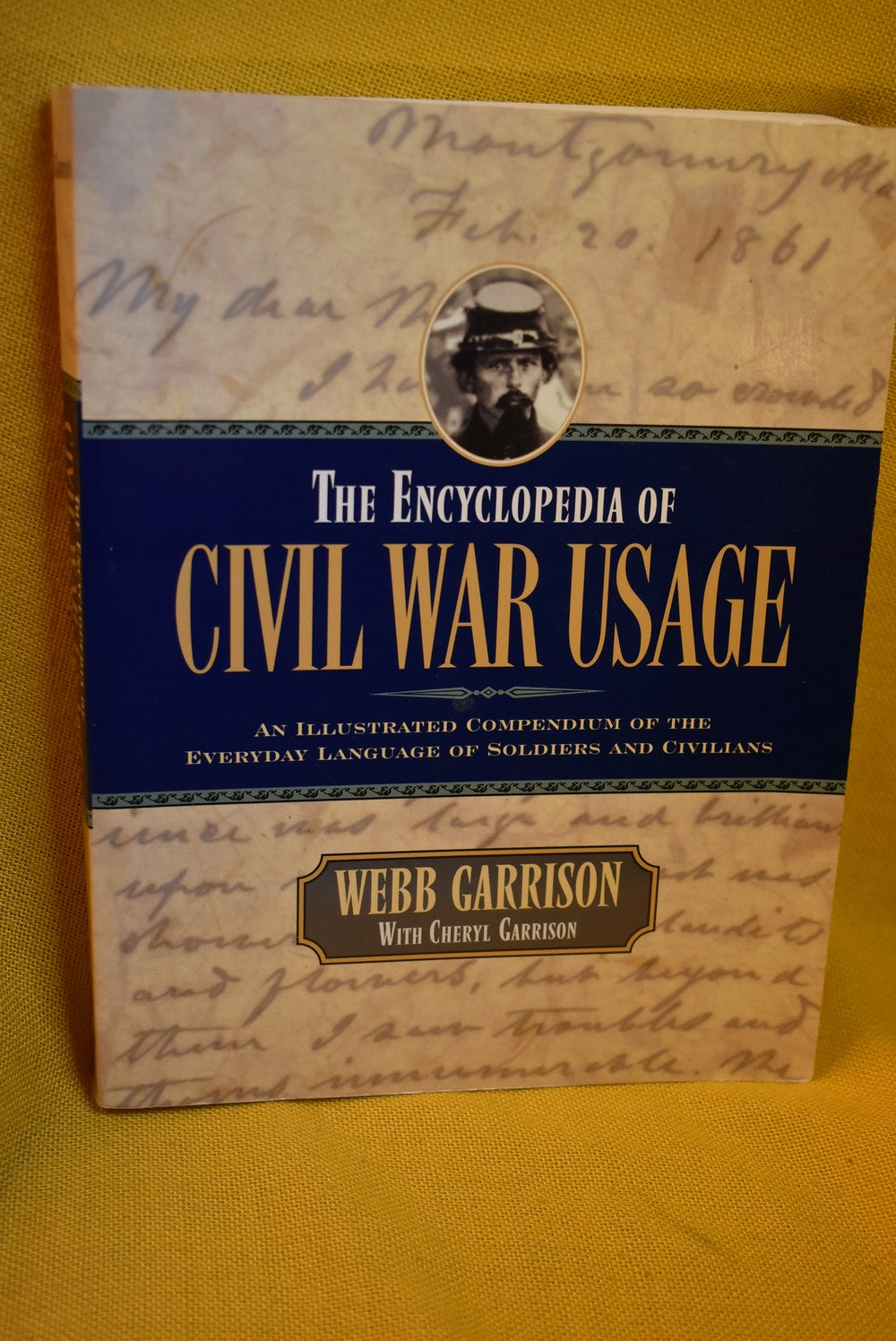 The Encyclopedia of Civil War Usage